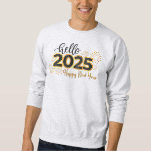 Sudadera Hola 2025 Feliz Año Nuevo