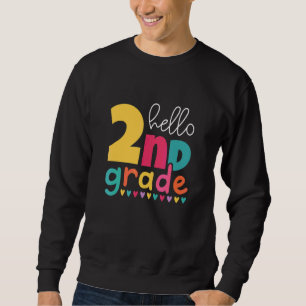 Sudadera Hola 2do Grado Bienvenidos De Nuevo A La Escuela S