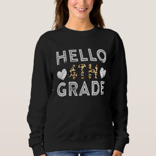 Sudadera Hola 4° grado de vuelta a la escuela 1° día Leopar