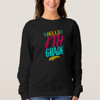 Sudadera Hola 4to Grado Primer Día De Escuela Maestro Espal