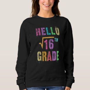 Sudadera Hola 4to Grado Raíz Cuadrada De 16 Equipo De Estud