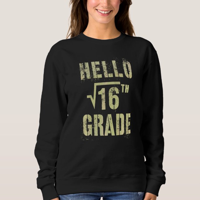 Sudadera Hola 4to Grado Raíz Cuadrada De 16 Math Stud Squad (Anverso)