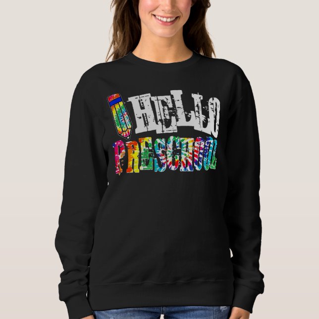 Sudadera Hola, Chicas De Tie Tye De Preescolar A Los Niños  (Anverso)