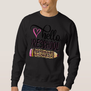 Sudadera Hola Equipo De Preescolar De Vuelta A La Escuela D