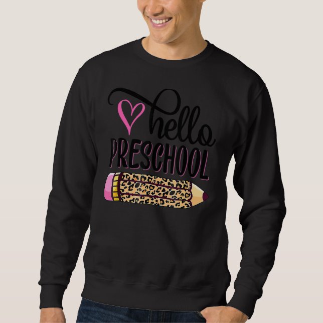 Sudadera Hola Equipo De Preescolar De Vuelta A La Escuela D (Anverso)