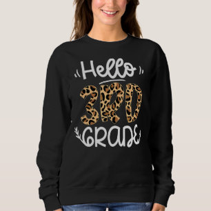 Sudadera Hola Estudiante De 3er Grado Leopard De Vuelta A S