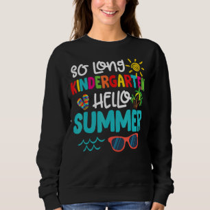Sudadera Hola estudiante de verano en guardería