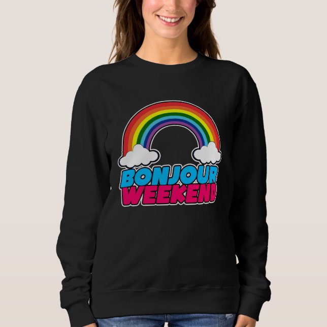 Sudadera Hola fin de semana rosa   Cool  francés Hola (Anverso)