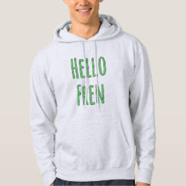Sudadera Hola Fren