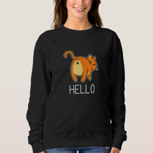 Sudadera Hola Gato Humano Butt Feline Saludo A Gatito Gatit