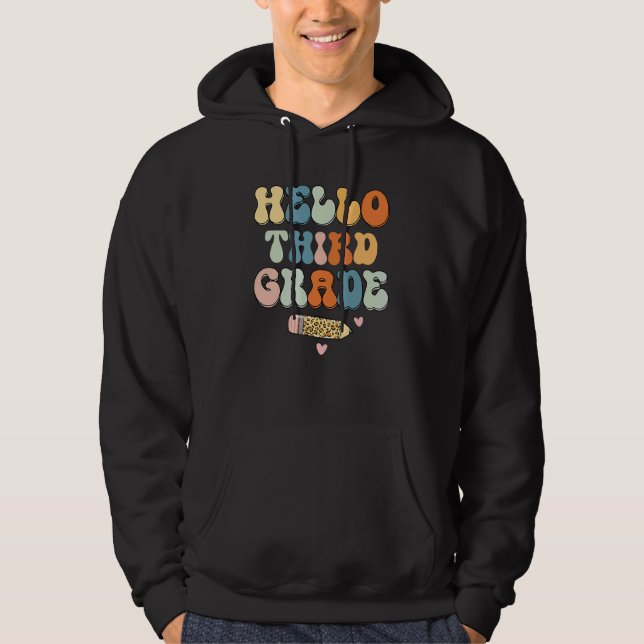 Sudadera Hola maestro de tercer grado de vuelta a la escuel (Anverso)