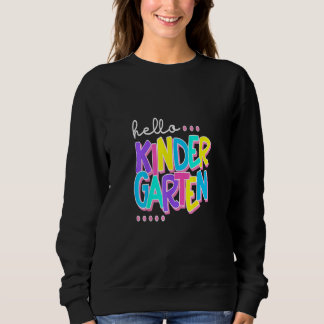 Sudadera Hola Maestro Estudiante De Kindergarten De Regreso