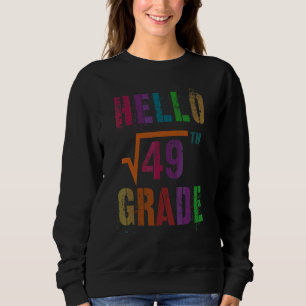 Sudadera Hola Matemáticas 7º Grado Raíz Cuadrada 49 Estudia