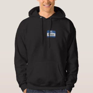 Sudadera Hola Mi Nombre es Mason Etiqueta Divertida