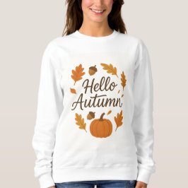 Sudadera Hola Otoño Cosy Fall Sweatshirt | Calabaza y Le