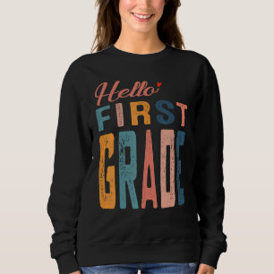 Sudadera Hola Primer Grado Primer Día De Escuela Maestro De