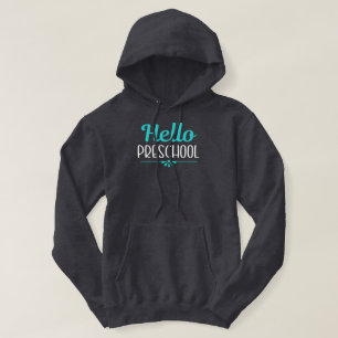 Sudadera Hola profesor de primer día de clase preescolar
