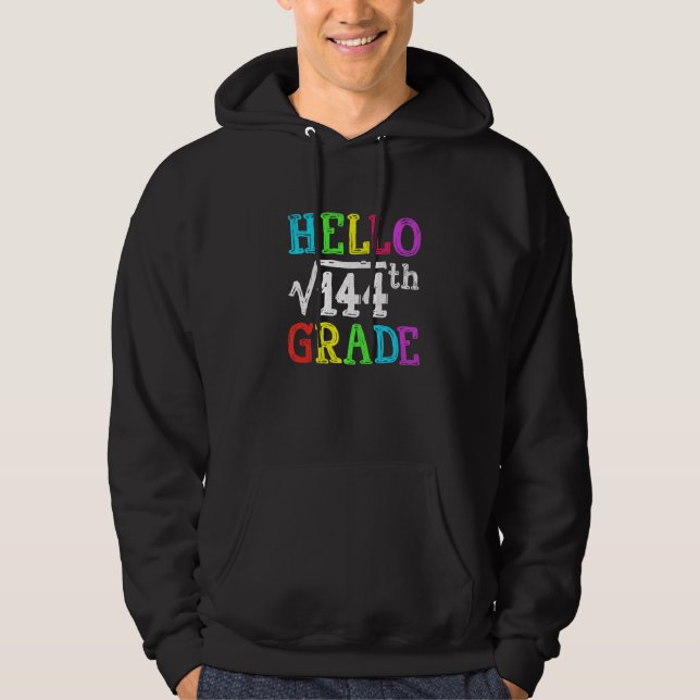 Sudadera Hola Raíz Cuadrada De 144 Matemáticas De 12º Grado (Anverso)