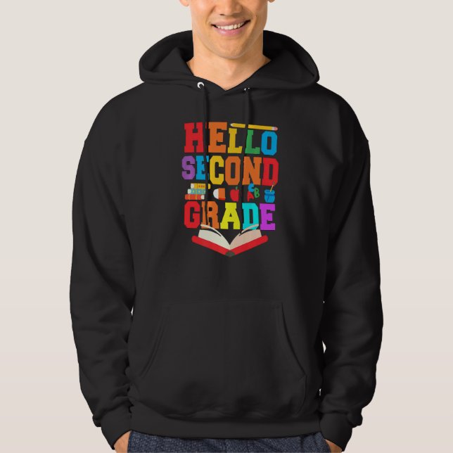 Sudadera Hola Segundo Grado Maestra Primer Día De La Escuel (Anverso)