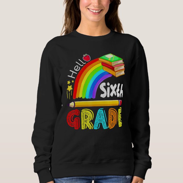 Sudadera Hola Sexto Grado 6 De Vuelta A La Escuela (Anverso)