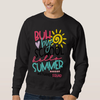 Sudadera Hola Summer Happy Último Día De La Escuela Adiós P