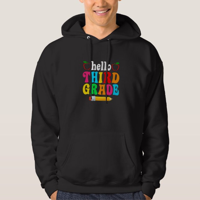 Sudadera Hola tercer grado primer día de escuela de vuelta  (Anverso)