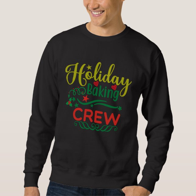 Sudadera holiday baking crew Family Christmas Gingerbread (Anverso)