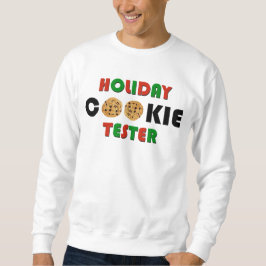 Sudadera Holiday Cookie Tester