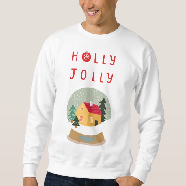 Sudadera Holly Jolly Snow Globe - Un acogedor día festivo (Anverso)