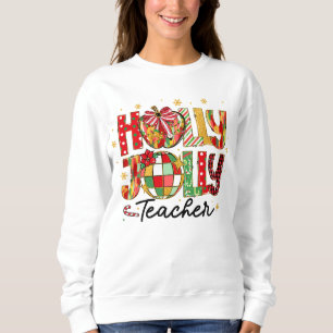 Sudadera Holly Jolly Teacher Navidades Sweatshirt