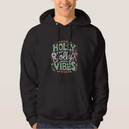 Sudadera Holly Jolly Vibes