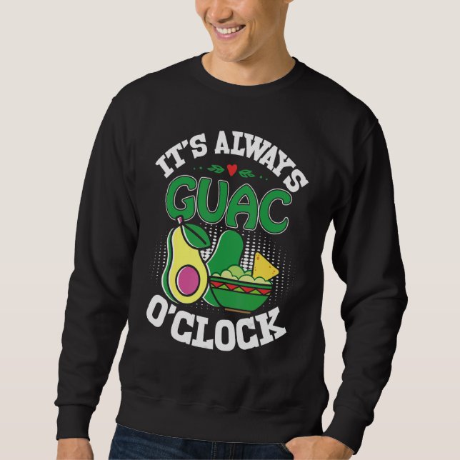 Sudadera Holy Guacamole  Guac O'Clock Avocado  Food (Anverso)