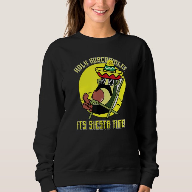 Sudadera Holy Guacamole It's Siesta Time For Mexican Avocad (Anverso)