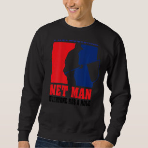 Sudadera Hombre de la Red Profesional: Todo El Mundo Tiene 