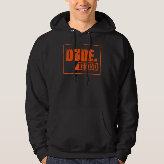 Sudadera Hombre de tipo sé amable (Anverso)
