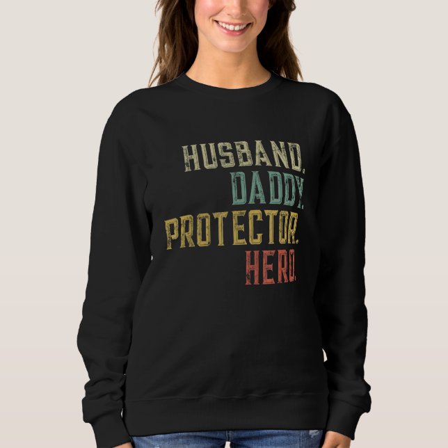 Sudadera Hombre Esposo Papi Protector Hero Diversión Para A (Anverso)