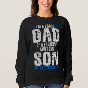 Sudadera Hombre, estoy orgulloso de ser padre de un maldito