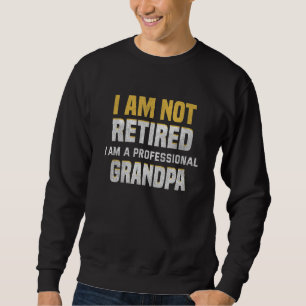 Sudadera Hombre, no estoy jubilado, soy un abuelo profesion