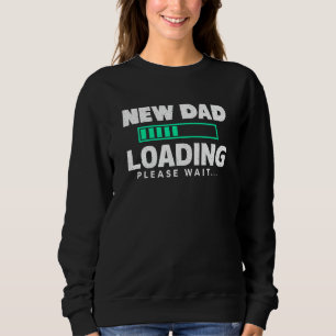 Sudadera Hombre Nuevo Papá Cargando Por Favor Esperar A Pap