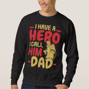 Sudadera Hombre, Tengo Un Héroe, Lo Llamo Papi Bombero