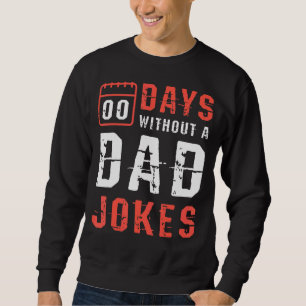Sudadera Hombres 00 Días Sin Chiste De Papá En Un Padre De 