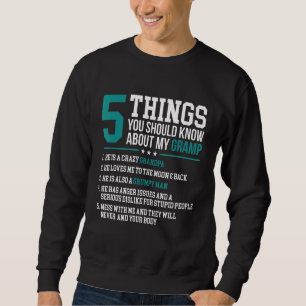 Sudadera Hombres 5 Cosas Que Deberías Saber De Mi Gramp Gra