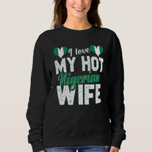Sudadera Hombres a los que amo a mi caliente esposa nigeria