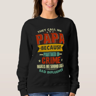 Sudadera Hombres A Los Que Me Llaman Papa Por Ser Socio En
