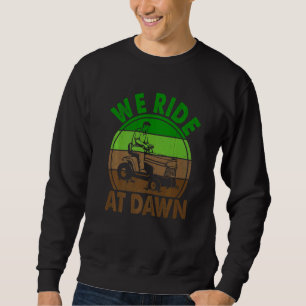 Sudadera Hombres A Los Que Viajamos En El Tractor Dawn Lawn