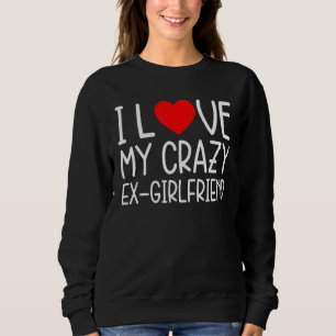 Sudadera Hombres amo a mi novia  conjunto  amo a mi loca ex