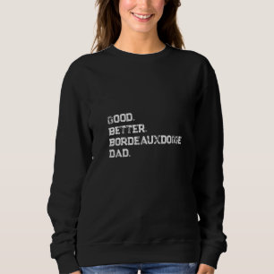 Sudadera Hombres Bueno mejor Dogue de Burdeos Papá
