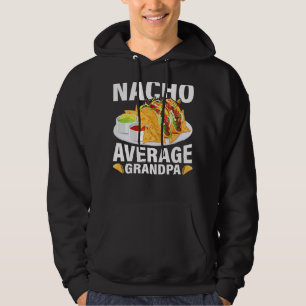 Sudadera Hombres comida mexicana Nacho promedio abuelo padr