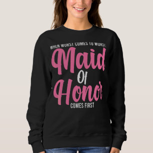 Sudadera Hombres Cuando Peor Llega A La Peor Mujer De Honor