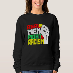 Sudadera Hombres de verdad divertidos luchan contra el raci